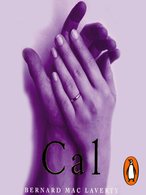 Title details for Cal by Bernard MacLaverty - Available